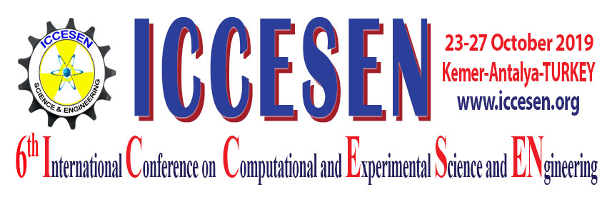 6th International Conference on Computational and Experimental Science and Engineering (ICCESEN 2019)